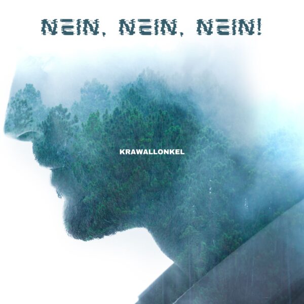 Nein, nein, nein!