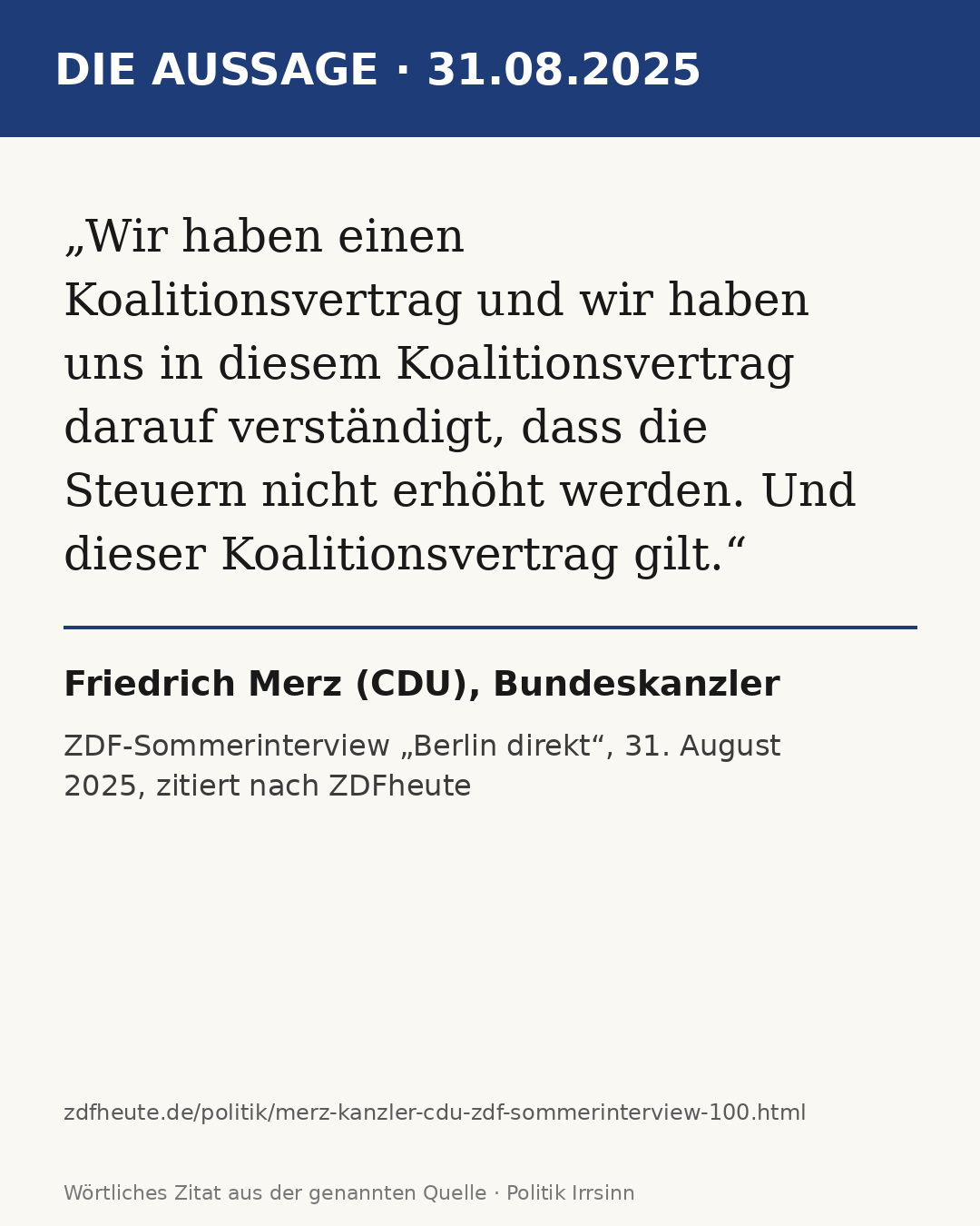 Zitatkarte: Merz im ZDF-Interview, 31.08.2025, Quelle und Datum siehe Karte