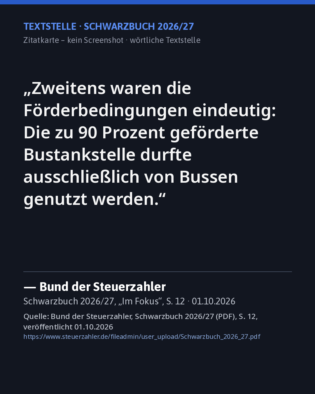 Zitatkarte: Bund der Steuerzahler zur Bustankstelle (Schwarzbuch 2026/27), Quelle siehe Karte