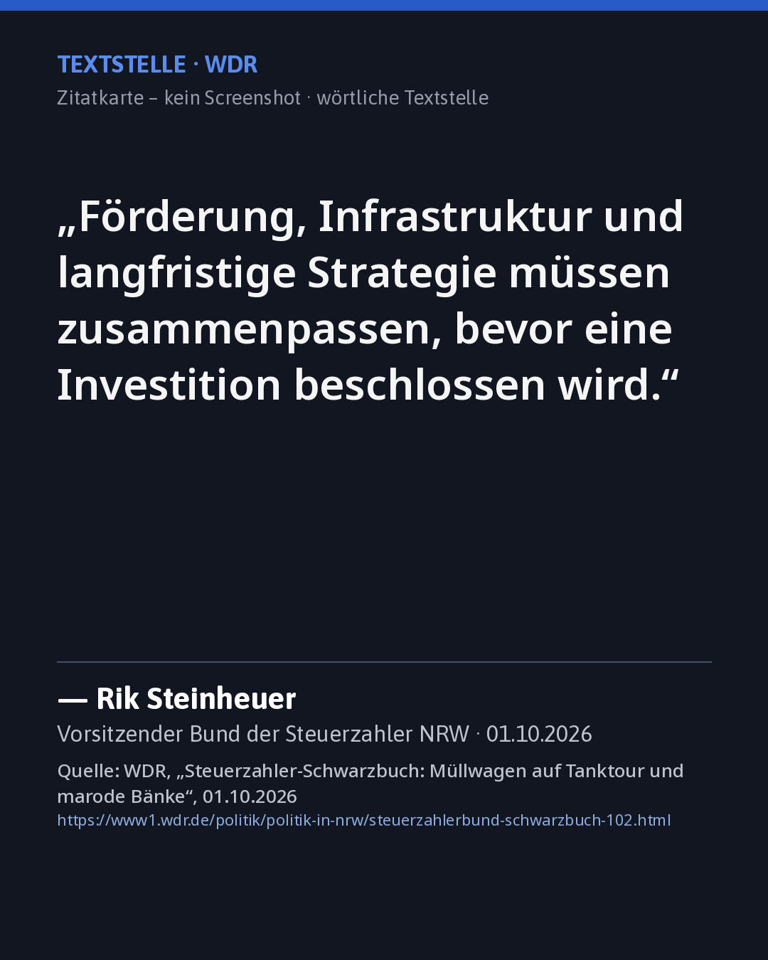 Zitatkarte: Steinheuer (BdSt NRW) zu Förderung und Strategie (WDR), Quelle siehe Karte