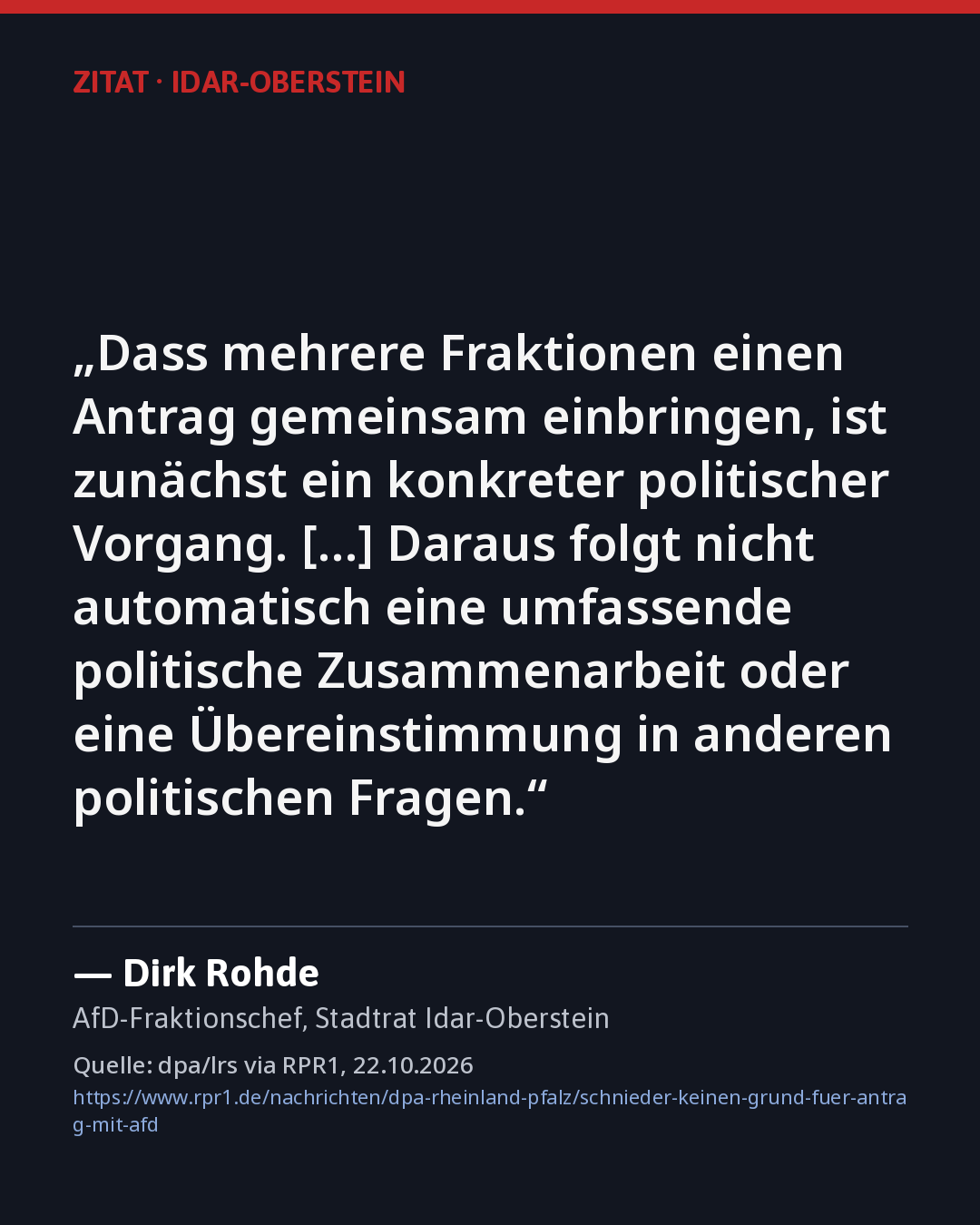 Zitatkarte: Dirk Rohde (AfD), 22.10.2026, Quelle siehe Karte